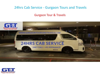 24hrs Cab Service - Gurgaon Tours and Travels