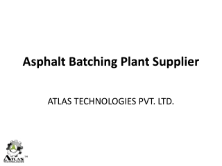 Asphalt Batching Plants - Atlas Technologies