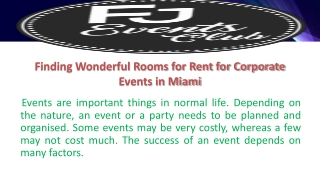 Finding Wonderful Rooms for Rent for Corporate Events in Miami