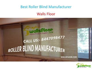 Best Roller Blind Manufacturer