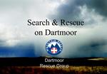 Search Rescue on Dartmoor