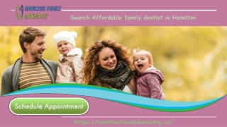 Choose Affordable dentistry in the mountain Hamilton