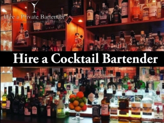 Hire a Cocktail Bartender for a Memorable Party