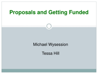 Proposals and Getting Funded