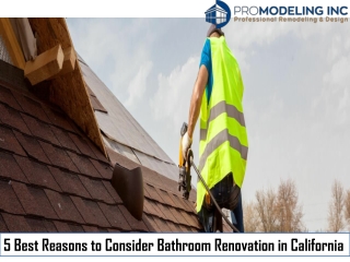 5 Best Reasons to Consider Bathroom Renovation in California