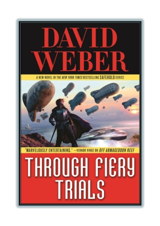[PDF] Free Download and Read Online Through Fiery Trials By David Weber