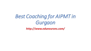 Best Coaching for AIPMT in Gurgaon