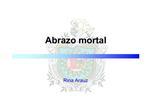 Abrazo mortal