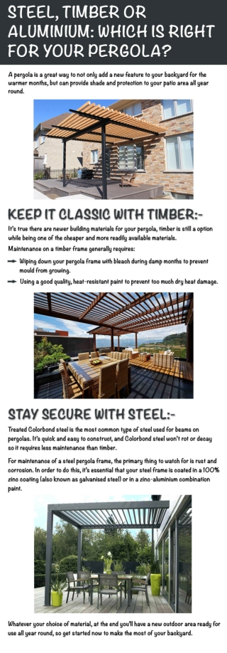 Steel, Timber or Aluminium: Which is Right for Your Pergola?