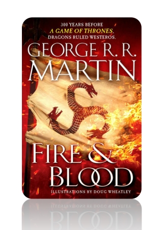 [PDF] Free Download Fire and Blood By George R.R. Martin & Doug Wheatley