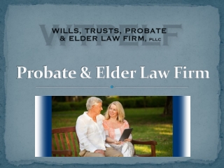 Probate and Trust Administration