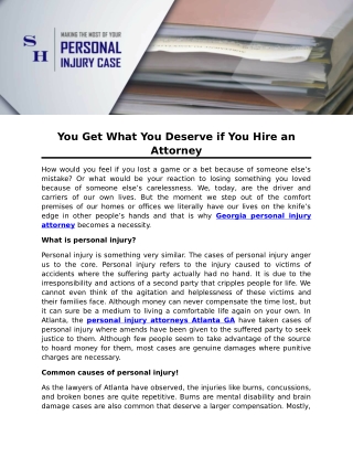 You Get What You Deserve if You Hire an Attorney