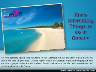 Know Interesting Things to do in Cancun