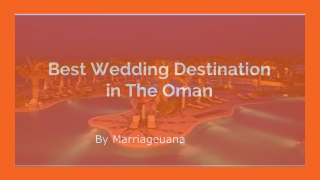 Best Wedding Destination in The Oman
