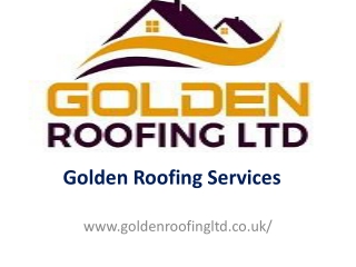 Golden Roofing Services