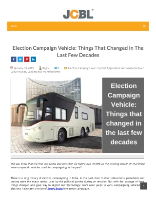 Election Campaign Vehicle: Things That Changed In The Last Few Decades