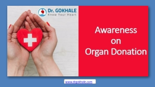 Awareness on Organ Donation