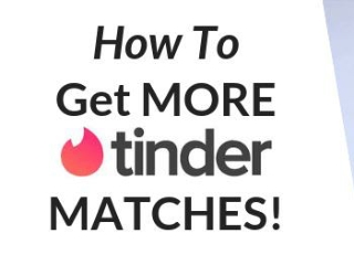 How to Get More Tinder Matches!