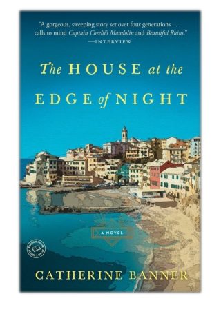 [PDF] Free Download The House at the Edge of Night By Catherine Banner