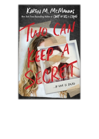 DOWNLOAD [PDF EPUB] Two Can Keep a Secret By Karen M. McManus [EBOOK KINDLE]