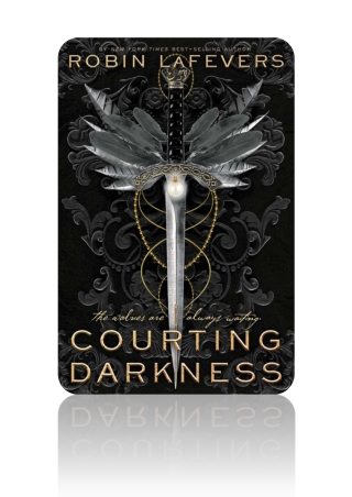 Free Download Courting Darkness By Robin LaFevers