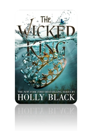Free Download The Wicked King By Holly Black