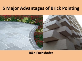 5 Major Advantages of Brick Pointing - R&K Fuchshofer