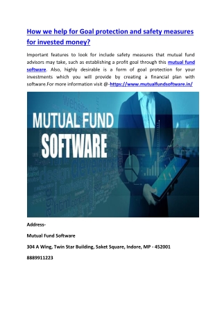 How we help for Goal protection and safety measures for invested money?