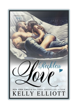 [PDF] Free Download and Read Online Reckless Love By Kelly Elliott