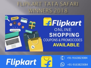 Flipkart TaTa Safari Winners 2018