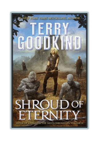 [PDF] Free Download and Read Online Shroud of Eternity By Terry Goodkind