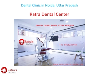 Dental Clinic in Noida, Uttar Pradesh