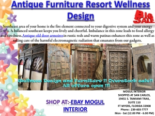 Antique Furniture Resort Wellness Design