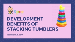 Stacking Tumblers Learning and Development Toys for Kid | Spec Kid Club