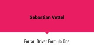 Sebastian Vettel’s Net Worth, Salary and Endorsements