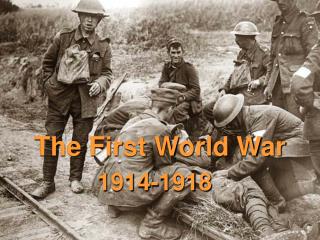 The First World War