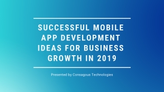 Successful Mobile App Development Ideas For Business Growth In 2019