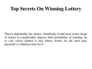 Top Secrets On Winning Lottery