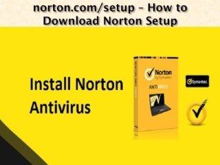 norton.com/setup - How to Download Norton Antivirus