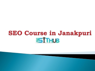 SEO Training in Dwarka | SEO Institute in Delhi | SIT Hub