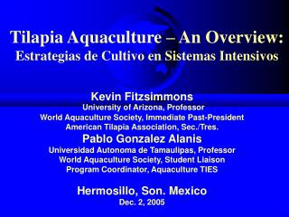 Tilapia Aquaculture – An Overview: Estrategias de Cultivo en Sistemas Intensivos