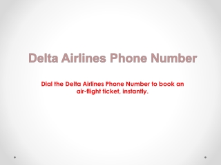 Want Low-Cost Air Ticket? Dial Delta Airlines Phone Number!