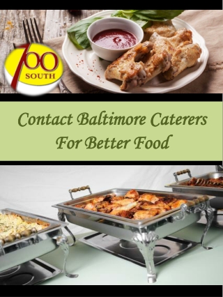 Contact Baltimore Caterers For Better Food