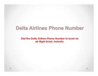 Want Low-Cost Air Ticket? Dial Delta Airlines Phone Number!