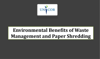 Environmental Benefits of Waste Management and Paper Shredding