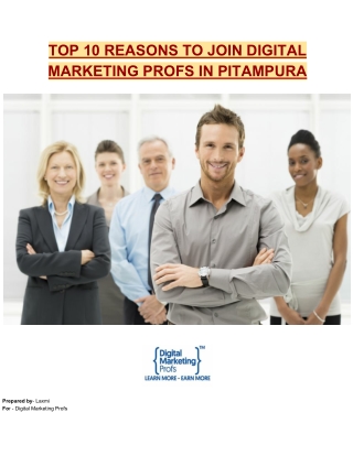 Top 10 Reasons To Join Digital Marketing Profs In Pitampura