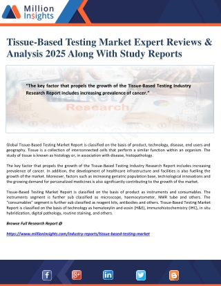 Tissue-Based Testing Market Expert Reviews & Analysis 2025 Along With Study Reports