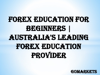 Forex Education For Beginners | Australia's Leading Forex Education Provider