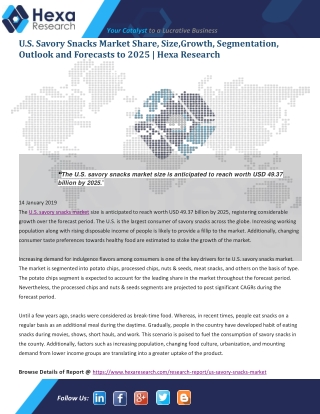 U.S. Savory Snacks Market | Global Industry Professional Survey and In-depth Analysis Research Report Foresight to 2025