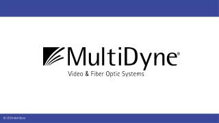 Video, Audio Distribution Amplifier and Fiber Optic Systems - Multidyne.com